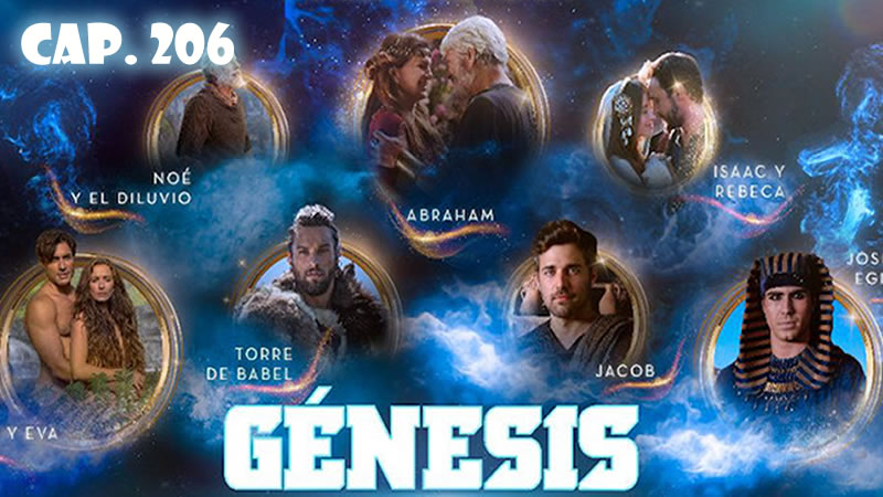 Génesis Español - Capítulo 206