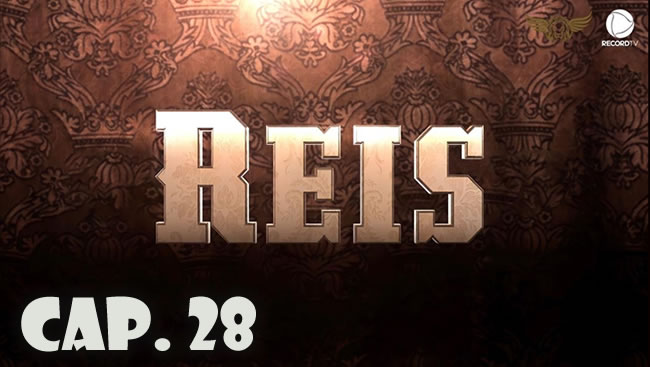 Reyes - Capítulo 28 (Sub)