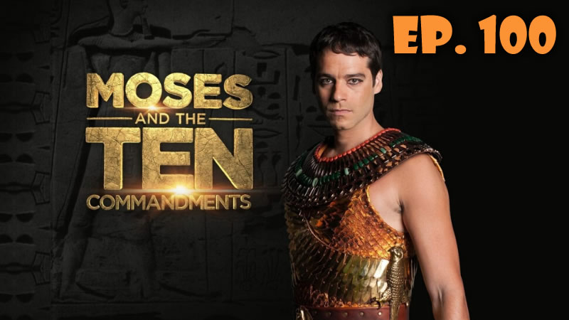 Moses and the TEN commandments 1x100