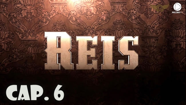 Reyes - Capítulo 6 (Sub)