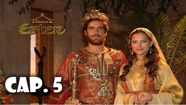 Reina Ester - Capítulo 5