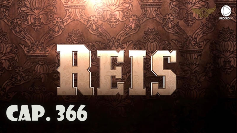 Reyes - Capítulo 366 (Sub)