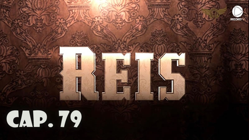 Reyes - Capítulo 79 (Sub)
