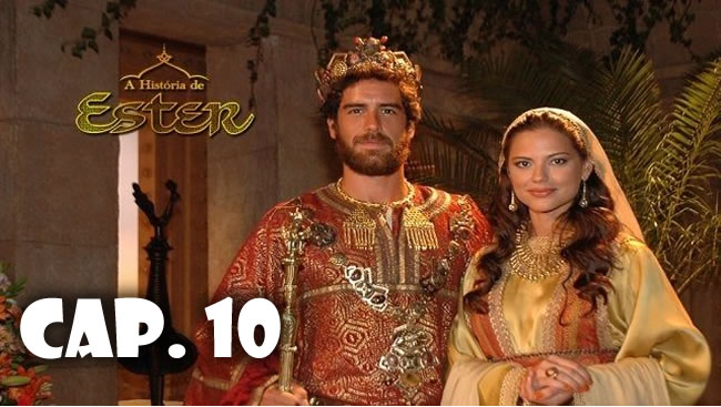 Reina Ester - Capítulo 10 (Final)