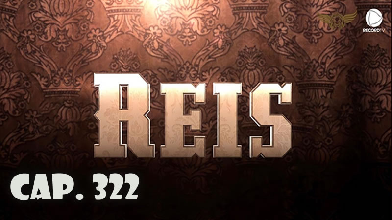 Reyes - Capítulo 322 (Sub)