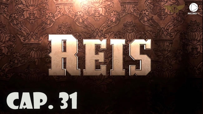 Reyes - Capítulo 31 (Sub)