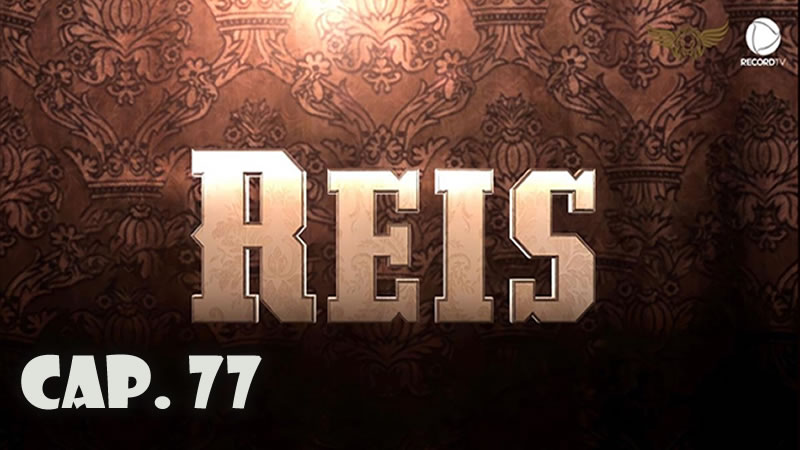 Reyes - Capítulo 77 (Sub)
