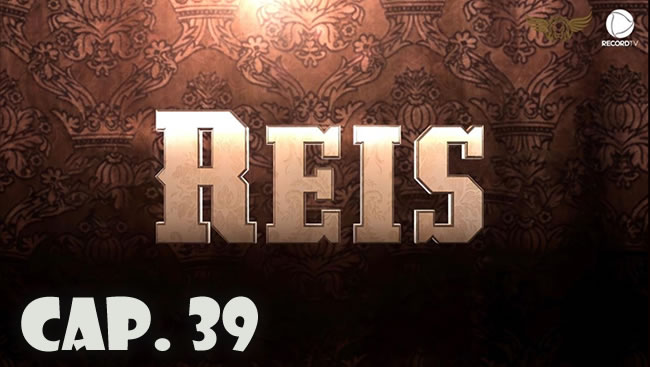 Reyes - Capítulo 39 (Sub)