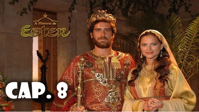 Reina Ester - Capítulo 8