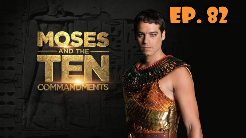 Moses and the TEN commandments 1x82