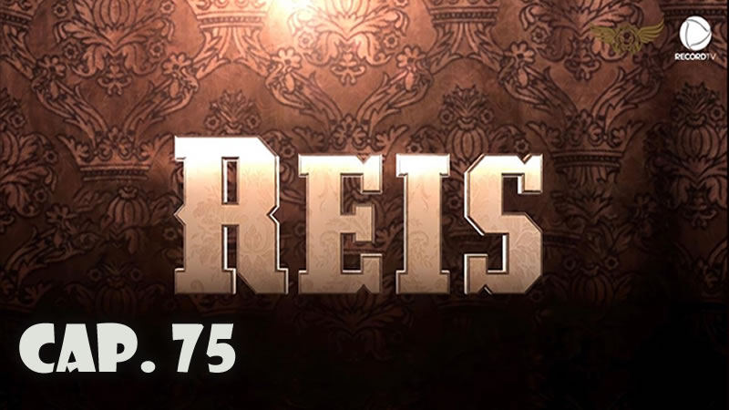 Reyes - Capítulo 75 (Sub)