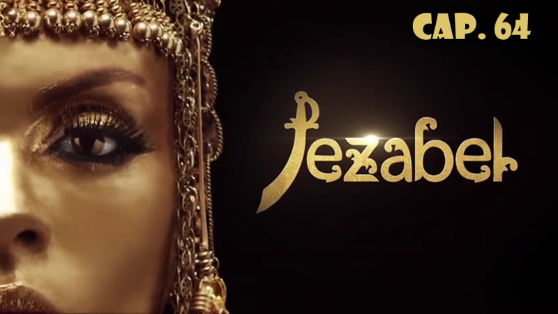 Jezabel - Capítulo 64
